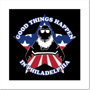 Good Things Happen in Philadelphia Posters and Art